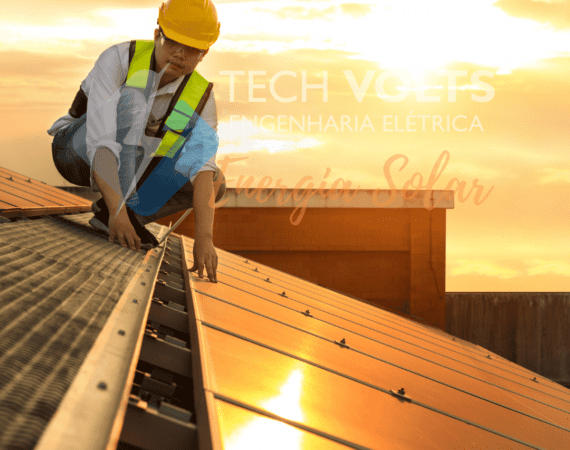 #Tech-volts Energia Solar – Energia é nosso maior ativo!
